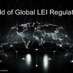 Understanding the Global LEI Regulatory Landscape
