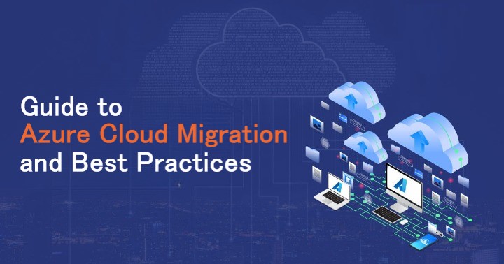 azure cloud migration best practices