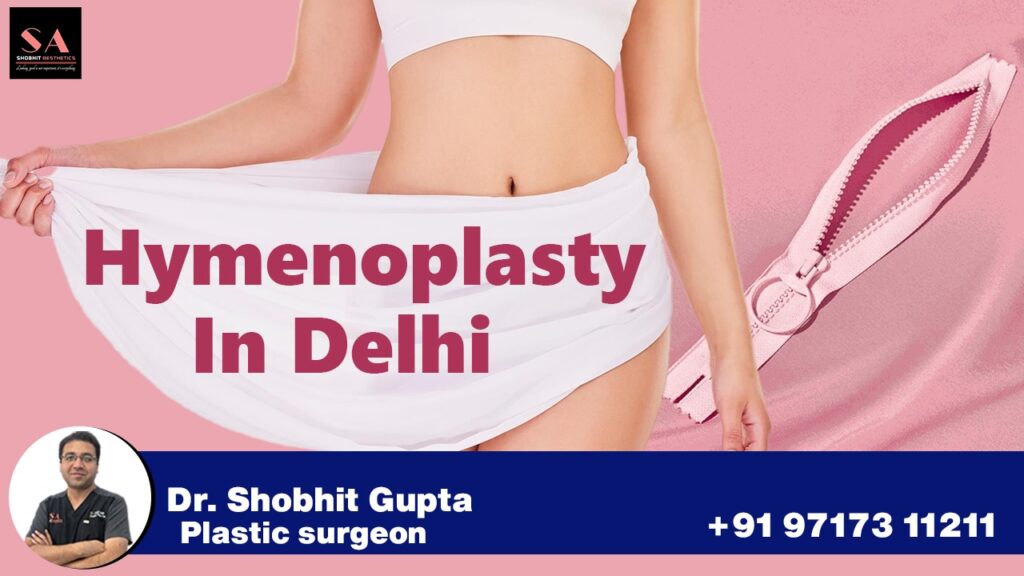 hymen repair surgery in Delhi