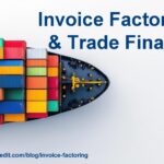What Is Invoice Factoring- Benefits, Trade Finance Comparison